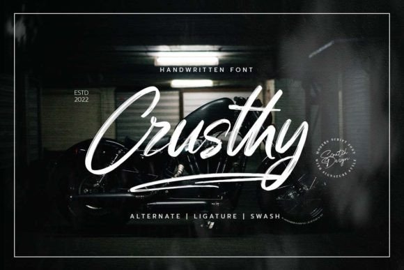 Crusthy: A Modern Handwritten Font with Authentic Style