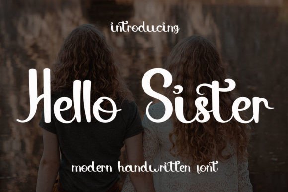 Discover the Charm of the Hello Sister Font
