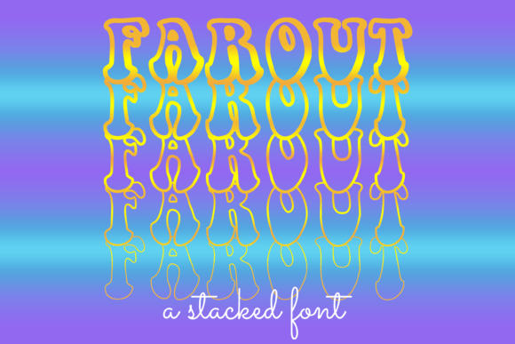 Discover the Far Out Font: A Cool Display Typeface for Creative Projects