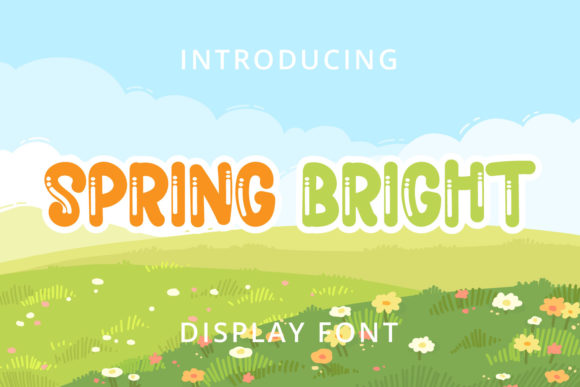 Discover the Fun and Bold Spring Bright Font for Your Designs