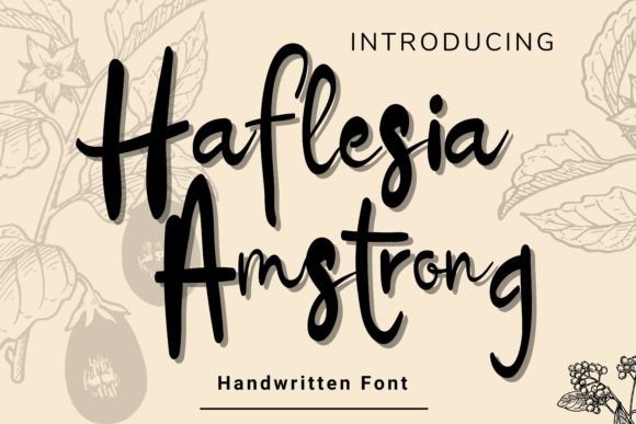 Haflesia Amstrong: A Bold Yet Subtle Handwritten Font